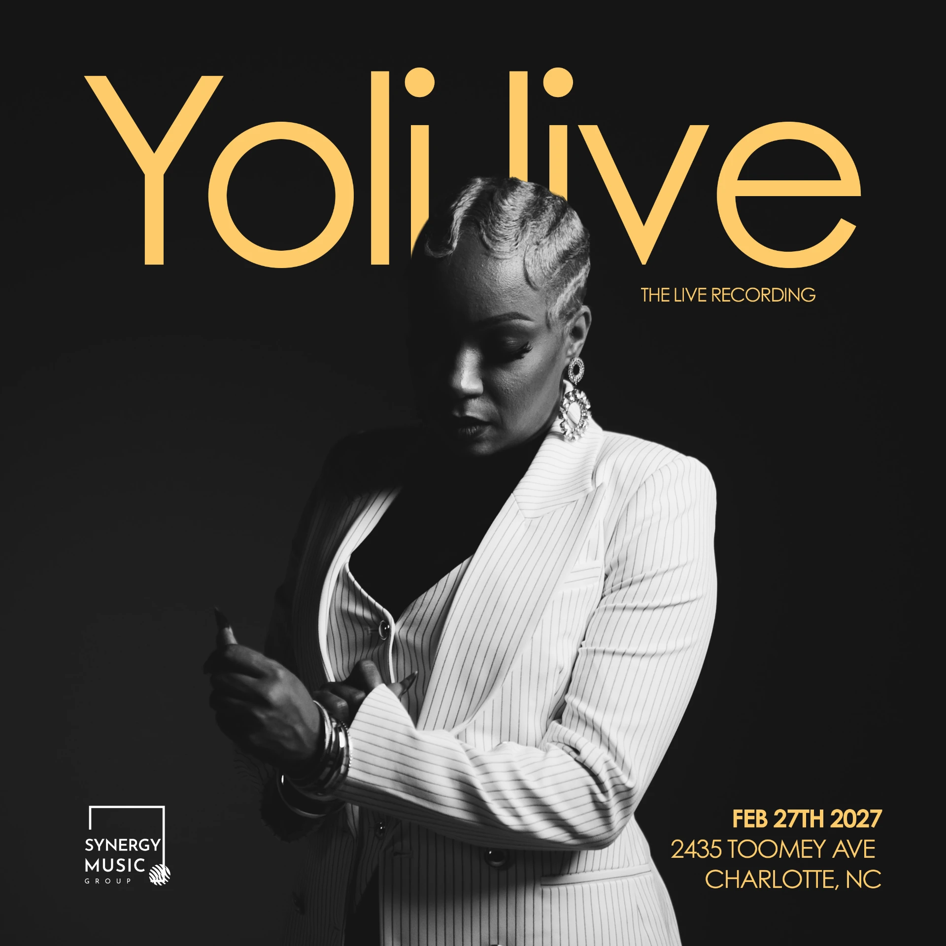 Yoli Live — The Live Recording, February 27th 2027, 2435 Toomey Ave, Charlotte NC